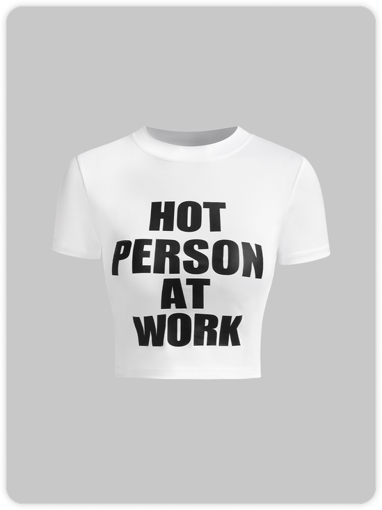 Street White Hot Person at work Top T-Shirt